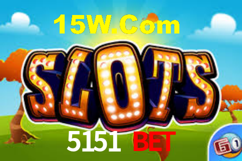 5151 Bet